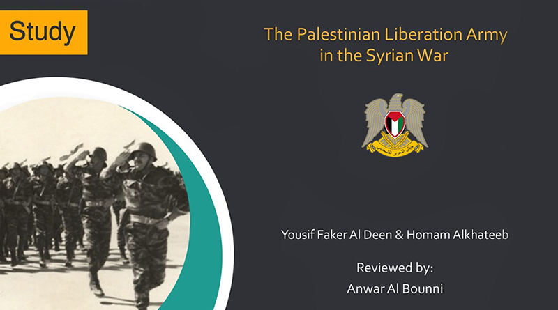 The Palestinian Liberation Army in the Syrian War